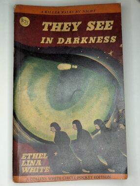 👁️ They See in Darkness Ethel Lina White - 1952 Vintage Pocket Book #831 RARE
